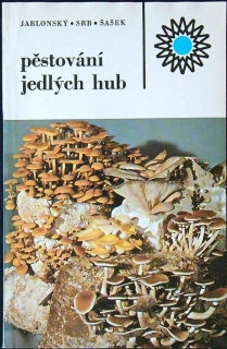 Pěstování jedlých hub