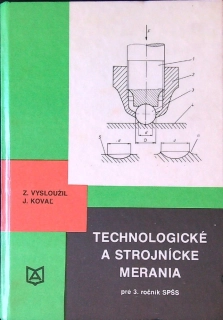 Technologické a strojnícke merania