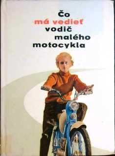 Čo má vedieť vodič malého motocykla