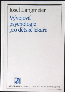 Vývojová psychologie pro dětské lékaře