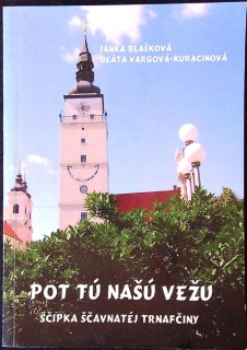 Pot tú našu vežu