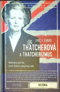 Thatcherová a thatcherizmus