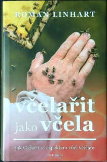 Včelařit jako včela
