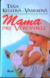 Mama pre Veroniku