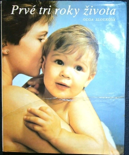 Prvé tri roky života