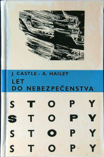 Let do nebezpečenstva