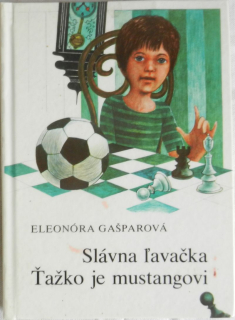  Slávna ľavačka Ťažko je mustangovi