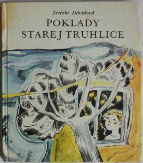 Terézia Dávidová - Poklady starej truhlice