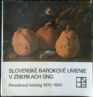 Slovenské barokové umenie v zbierkach SNG