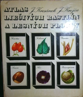 Atlas liečivých rastlín a lesných plodov