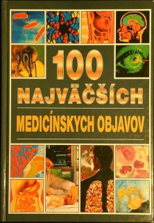 100 najväčších medicínskych objavov